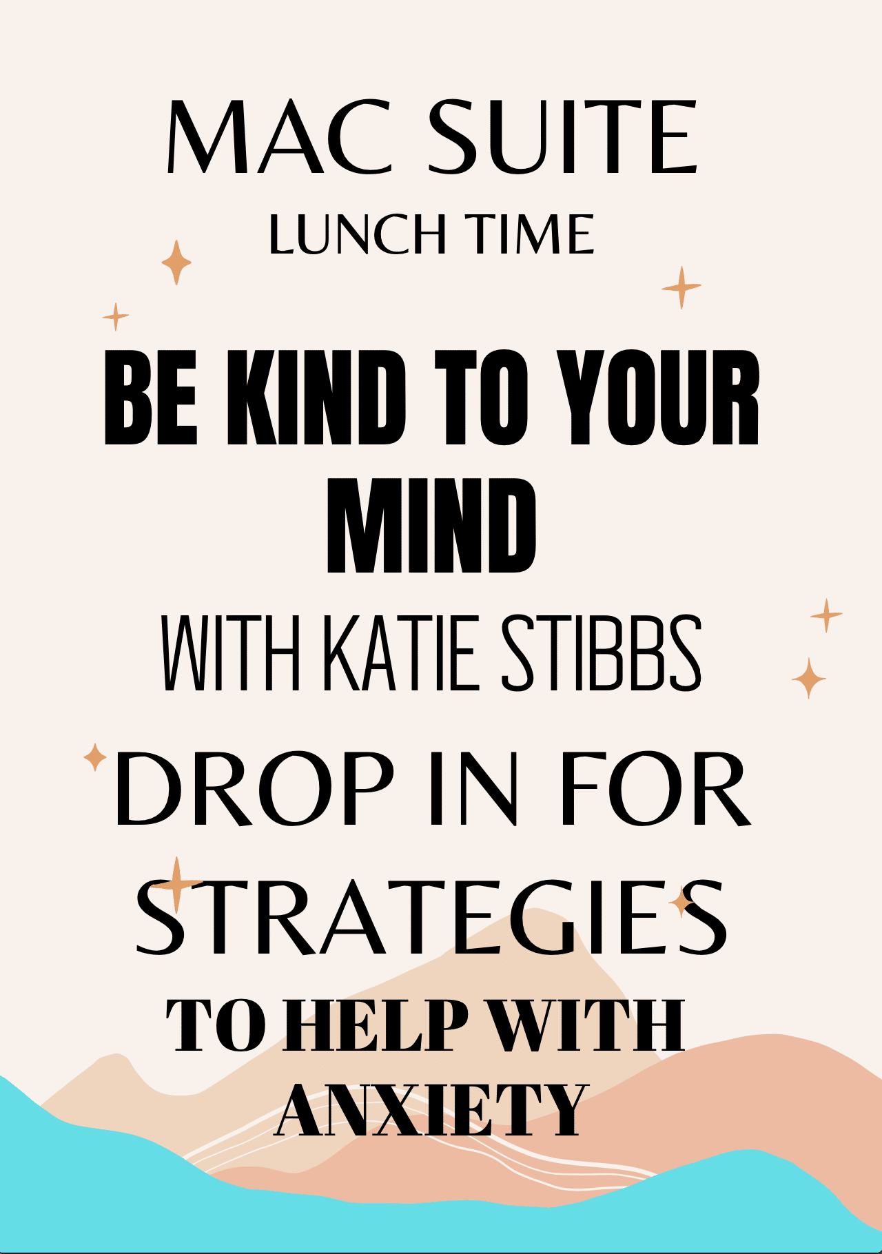 Mac Suite Lunch Time - Be Kind To Your Mind With Katie Stibbs